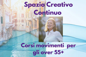 Spaio Creativo Continuo - corsi movimenti per gli over 55